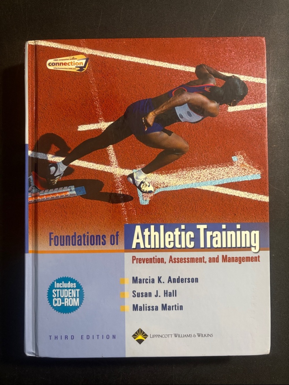 Foundations of Athletic Training Prevention Assessment and Management w/CD-ROM